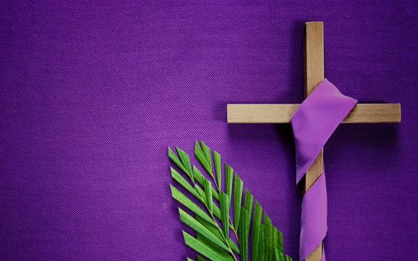 THE JOURNEY OF LENT: THE PASSION AND DEATH OF CHRIST